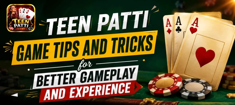 Teen Patti Game Tips and Tricks